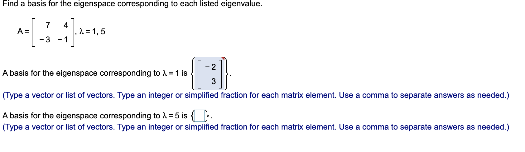 Solved Find A Basis For The Eigenspace Corresponding To Each