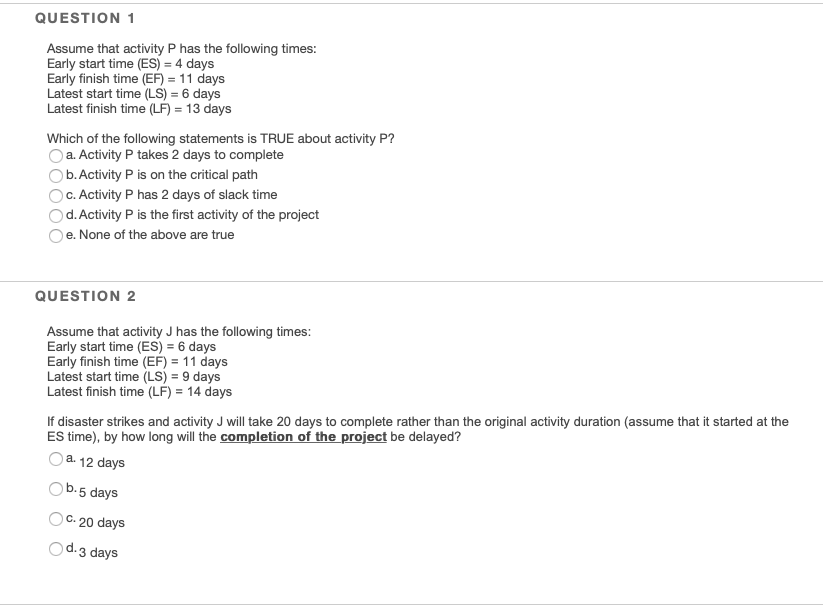 Solved Question 1 Assume That Activity P Has The Followin Chegg Com