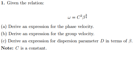 Solved 1. Given The Relation: (a) Derive An Expression For | Chegg.com