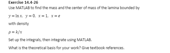 Solved Exercise 14.4-26 Use MATLAB to find the mass and the | Chegg.com