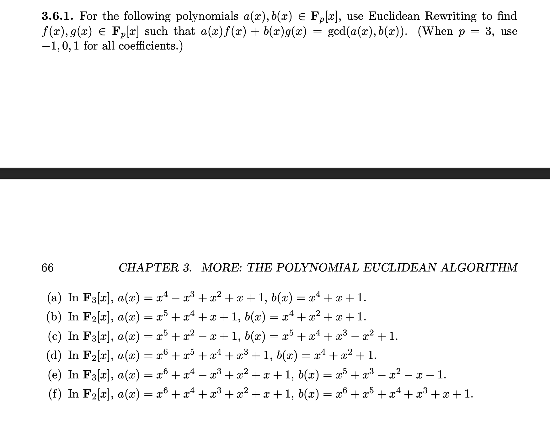 Solved 3.6.1. For The Following Polynomials A(x),b(x)∈Fp[x], | Chegg.com