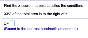Find The Z Score That Best Satisfies The Condition Chegg 
