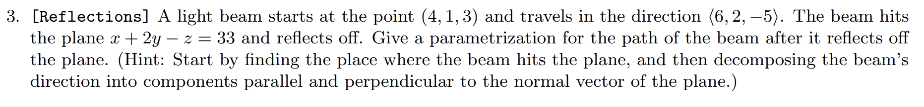 Solved 3. [Reflections] A light beam starts at the point | Chegg.com