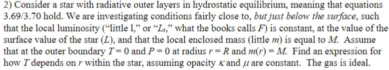 2) Consider a star with radiative outer layers in | Chegg.com