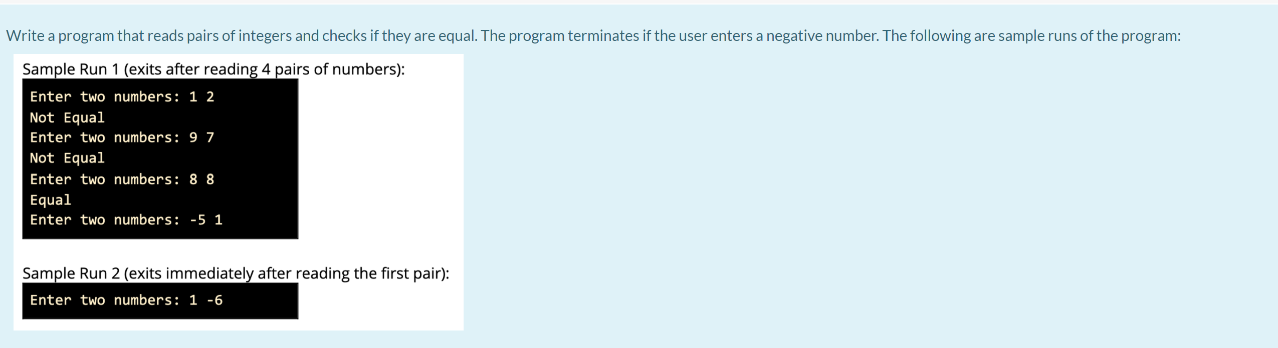 Solved Write a program that reads pairs of integers and | Chegg.com