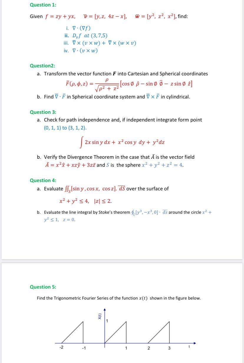 Solved Question 1 Given F Zy Yx O Y 2 4z X W Chegg Com