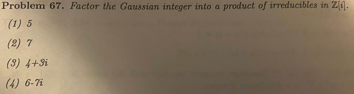 Solved Problem 67 Factor The Gaussian Integer Into A 2381