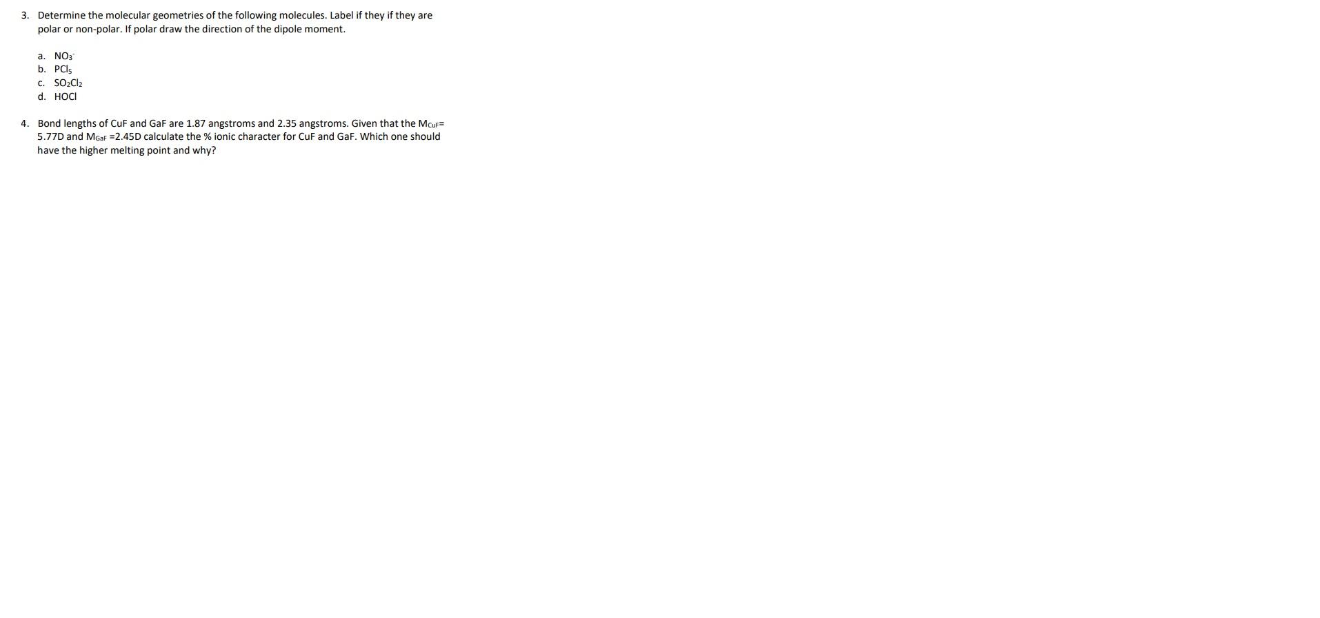 Solved 3. Determine the molecular geometries of the | Chegg.com