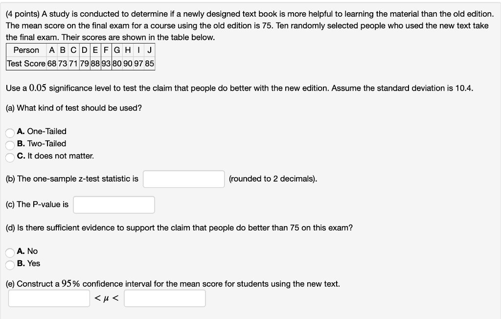 Solved (4 points) A study is conducted to determine if a | Chegg.com