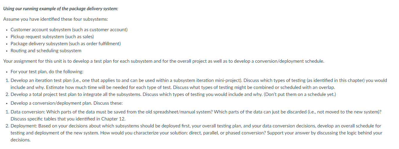 Solved Using our running example of the package delivery | Chegg.com