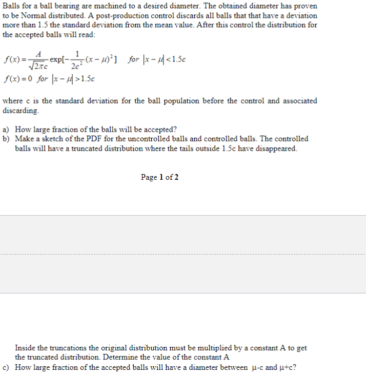Solved Balls for a ball bearing are machined to a desired | Chegg.com