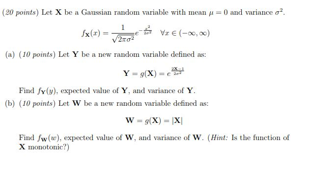 Solved Let X Be A Gaussian Random Variable With Mean µ Chegg Com