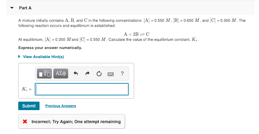 Solved Part A A mixture initially contains A, B, and C in | Chegg.com