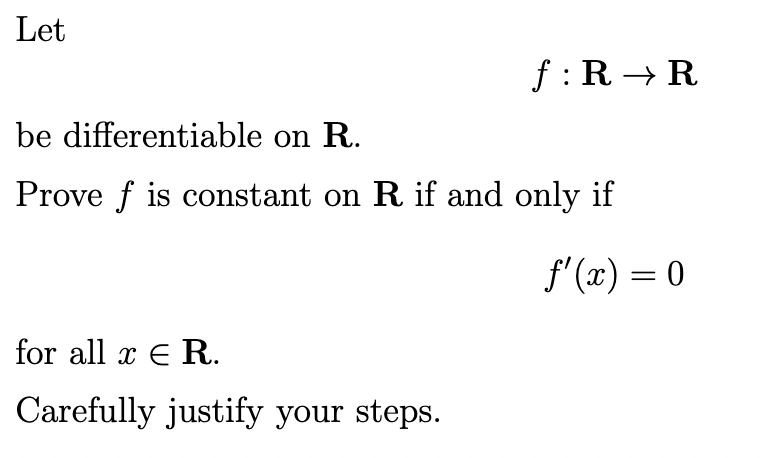 Solved Let f:R→R be differentiable on R. Prove f is constant | Chegg.com