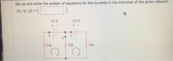 Solved Set up and solve the system of equations for the | Chegg.com