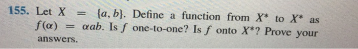 Solved 155. Let Xla, B]. Define A Function From X* To X As | Chegg.com