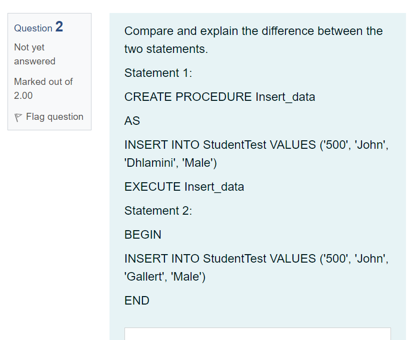Solved Question 2 Compare and explain the difference between | Chegg.com