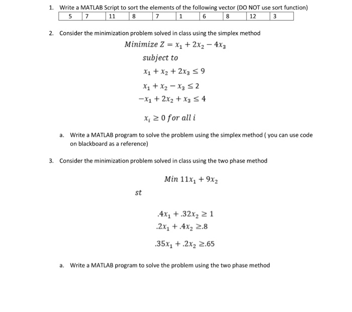 Solved 1 Write A MATLAB Script To Sort The Elements Of The Chegg Com   Image