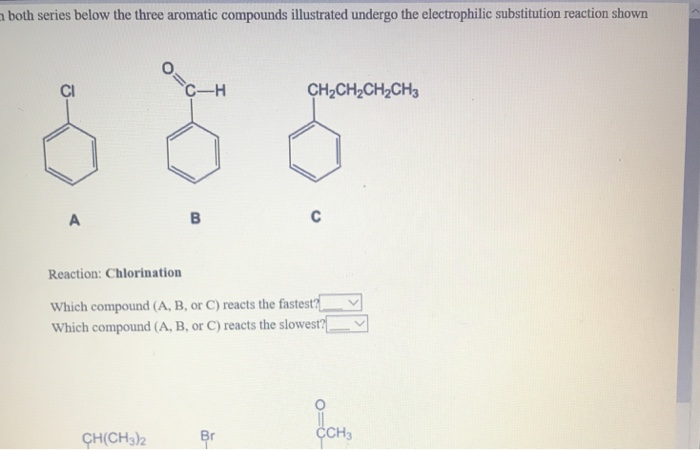 Solved Both Series Below The Three Aromatic Compounds | Chegg.com