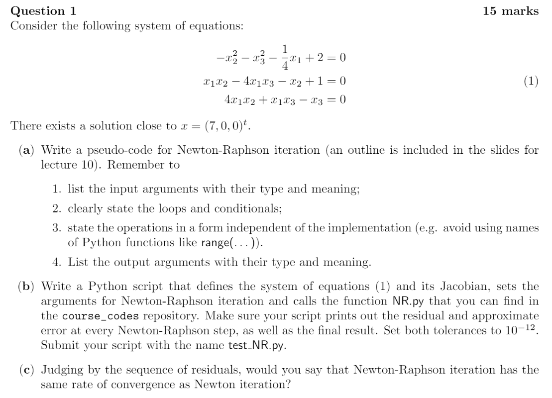 Solved 15 marks Question 1 Consider the following system of | Chegg.com