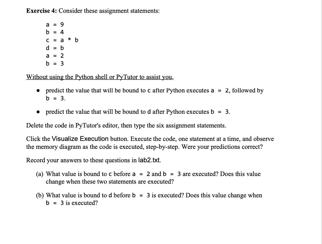Solved Exercise 4: Consider these assignment statements: * b | Chegg.com