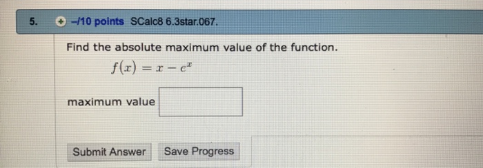 find the absolute maximum value of the function f x