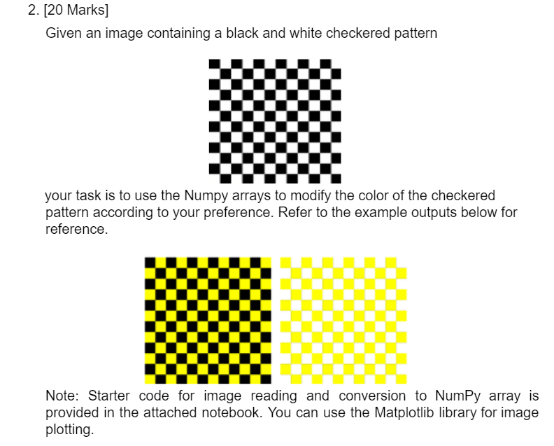 Solved Given an image containing a black and white checkered