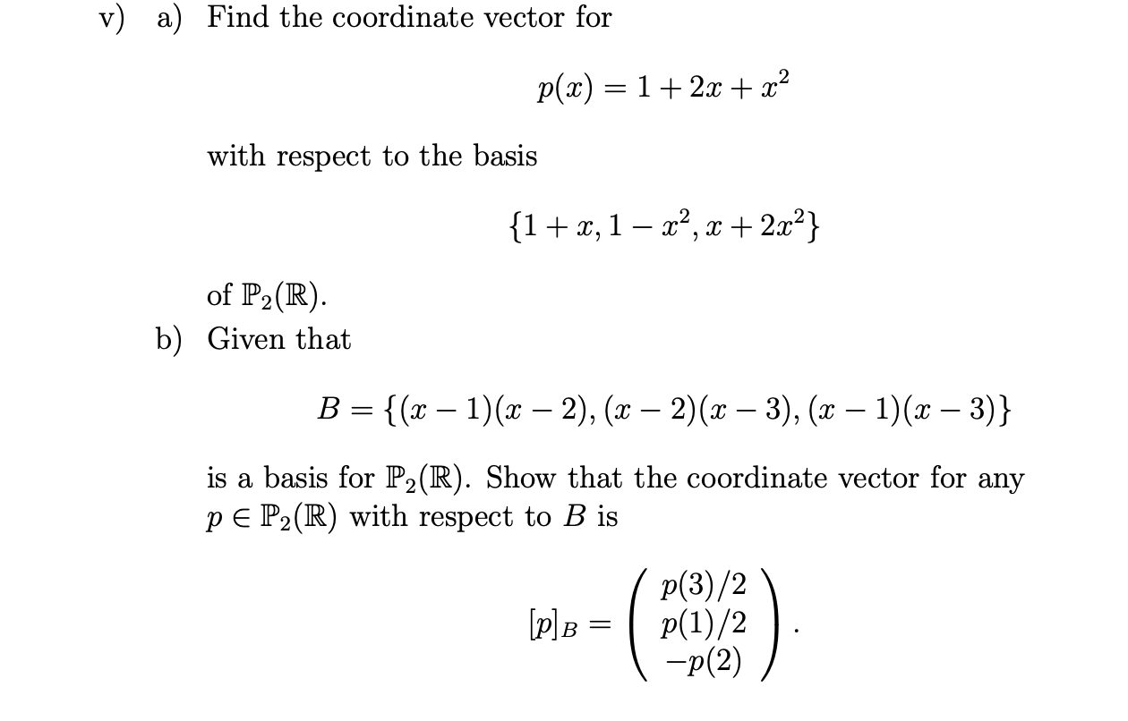 Solved Not Quite Sure What B Means And How To Approach T Chegg Com