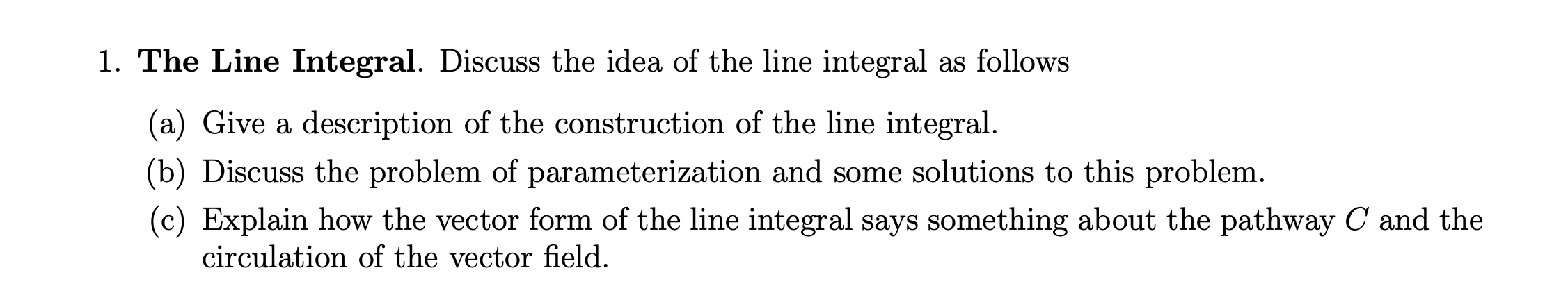 Solved 1 The Line Integral Discuss The Idea Of The Line Chegg Com   Php2zODxs