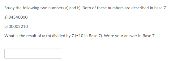 Solved Study The Following Two Numbers A) And B). Both Of | Chegg.com