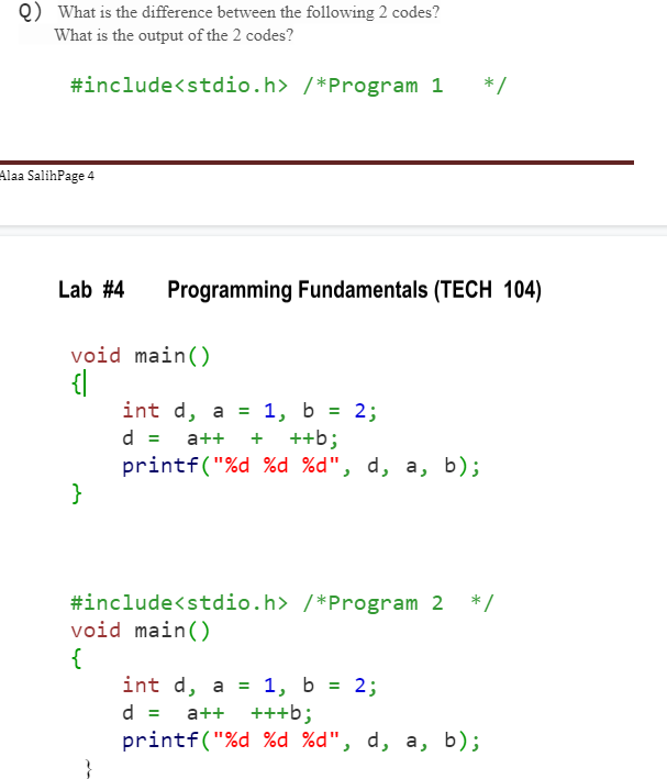 Solved Q) What Is The Difference Between The Following 2 | Chegg.com