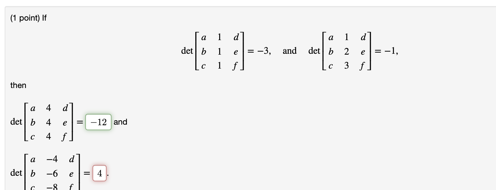 Solved 1 Point If Det⎣⎡abc111def⎦⎤−3 And 3786