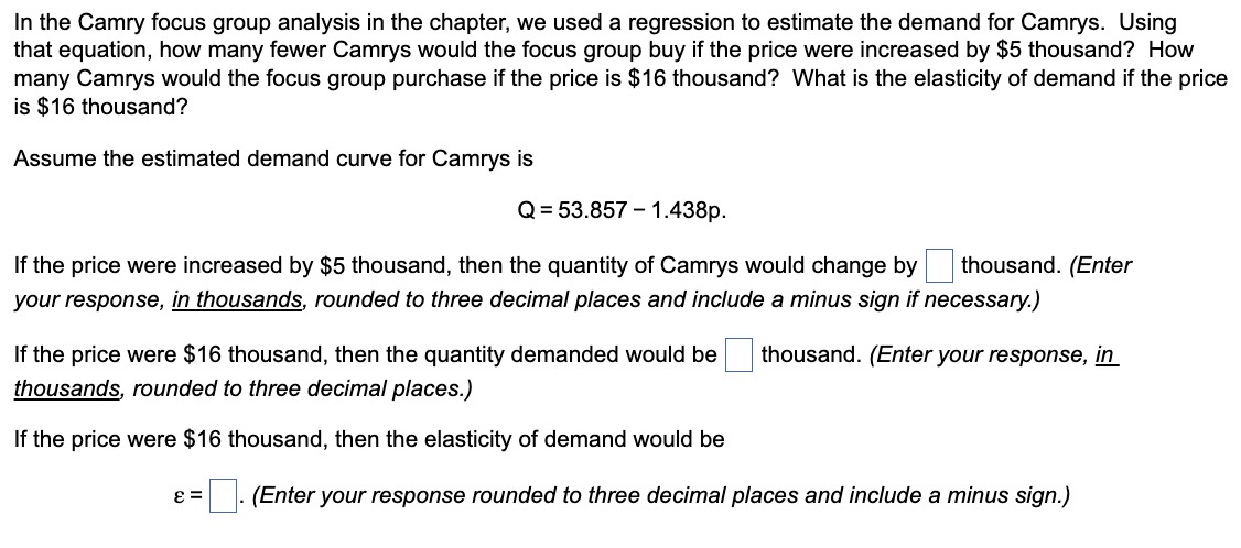 Solved In the Camry focus group analysis in the chapter, we | Chegg.com