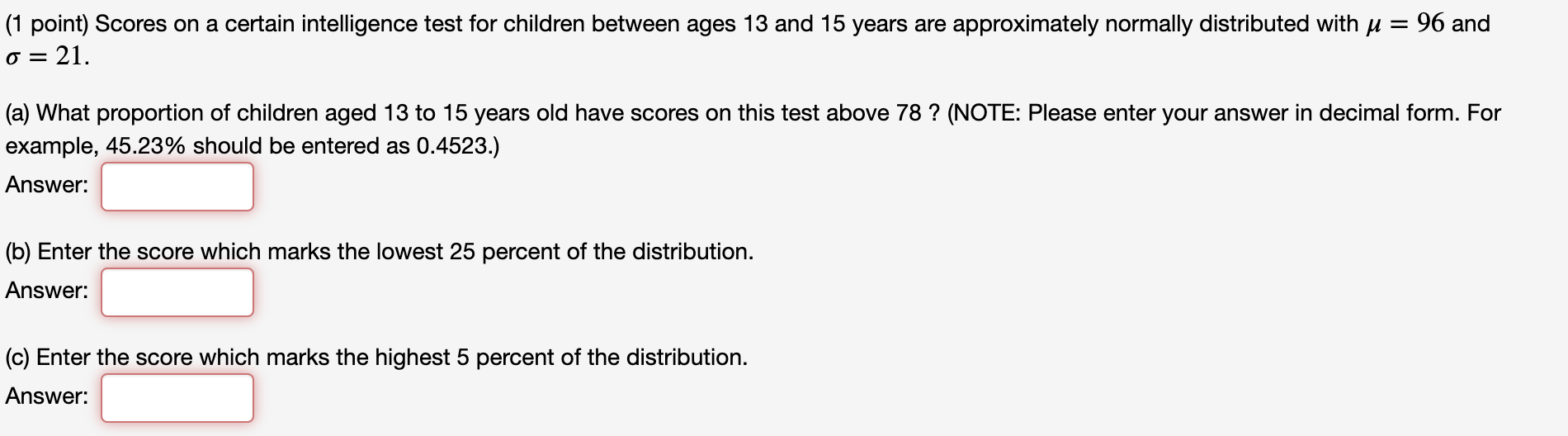 Solved (1 point) Scores on a certain intelligence test for | Chegg.com