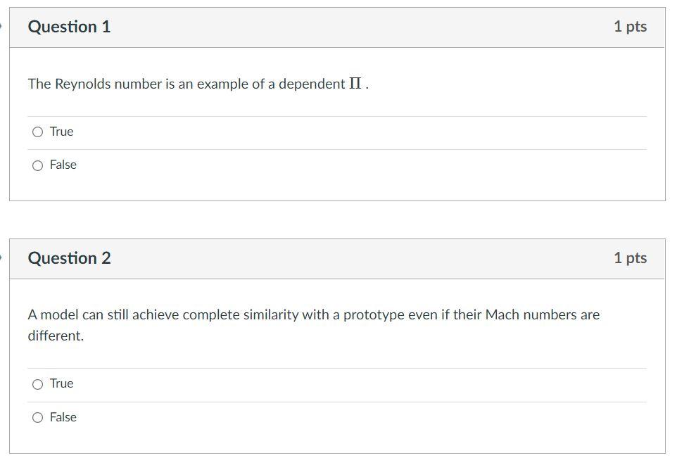 Solved Question 1 1 pts The Reynolds number is an example of | Chegg.com