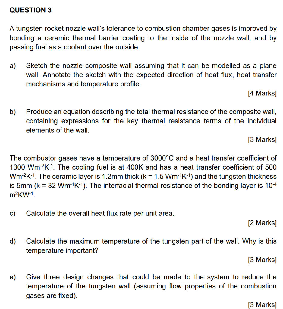 Solved QUESTION 3 A tungsten rocket nozzle wall's tolerance | Chegg.com