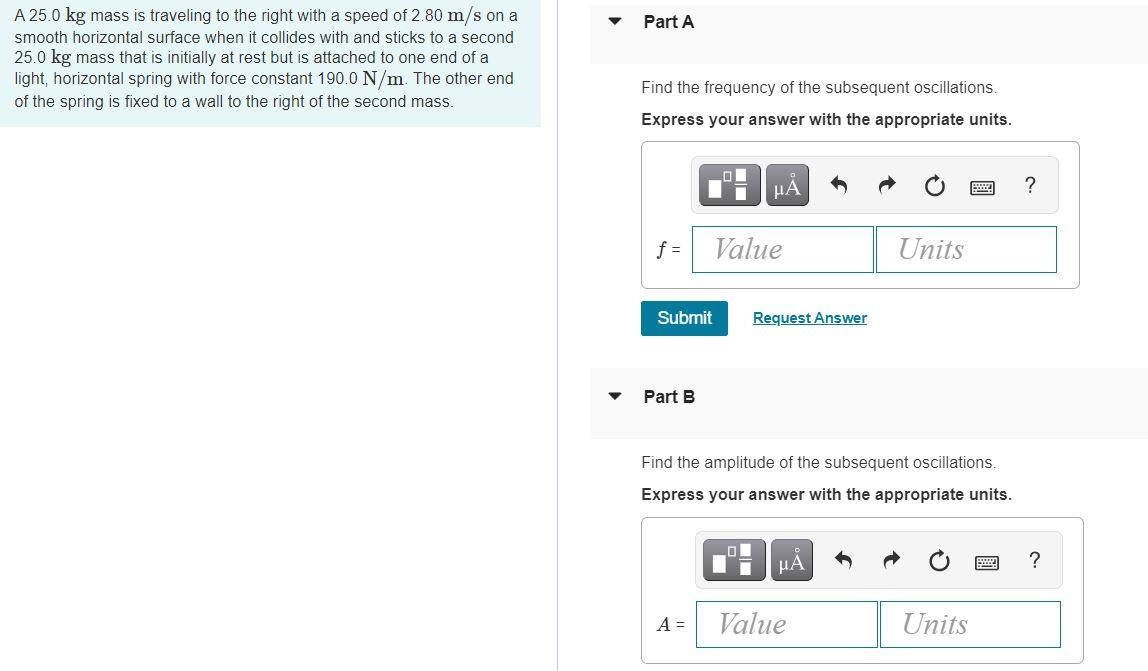 Solved Part A A 25.0 kg mass is traveling to the right with | Chegg.com