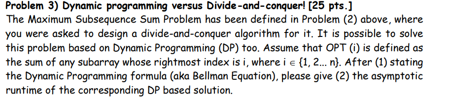 Solved Problem 3) Dynamic programming versus | Chegg.com