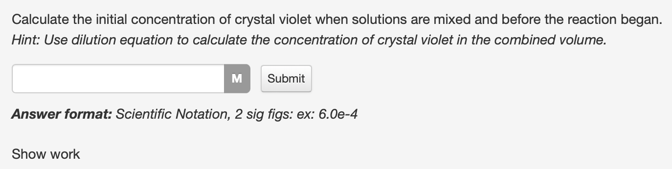 Solved Calculate the initial concentration of crystal violet | Chegg.com