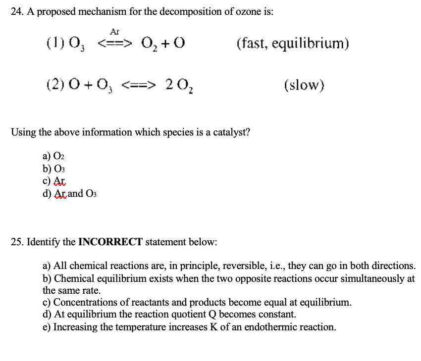 Solved 24. A proposed mechanism for the decomposition of | Chegg.com