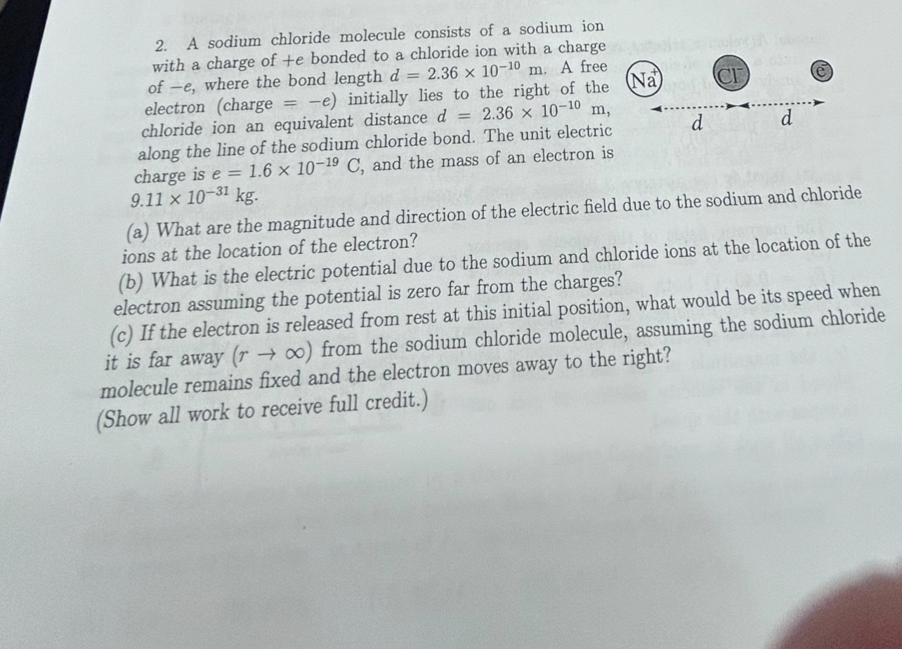 Solved 2 A Sodium Chloride Molecule Consists Of A Sodium