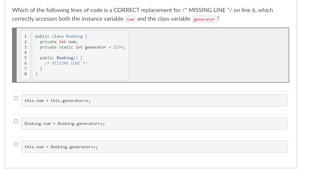 Solved Which of the following lines of code is a CORRECT | Chegg.com