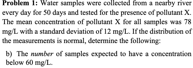 Solved Problem 1: Water Samples Were Collected From A Nearby | Chegg.com