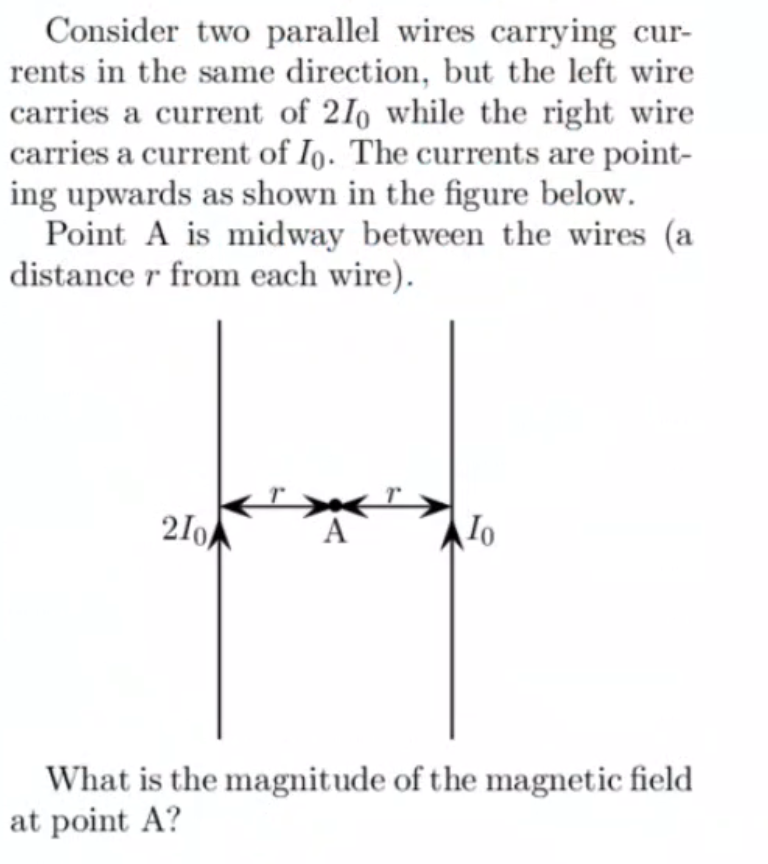 [Solved] Consider two parallel wires carrying currents in