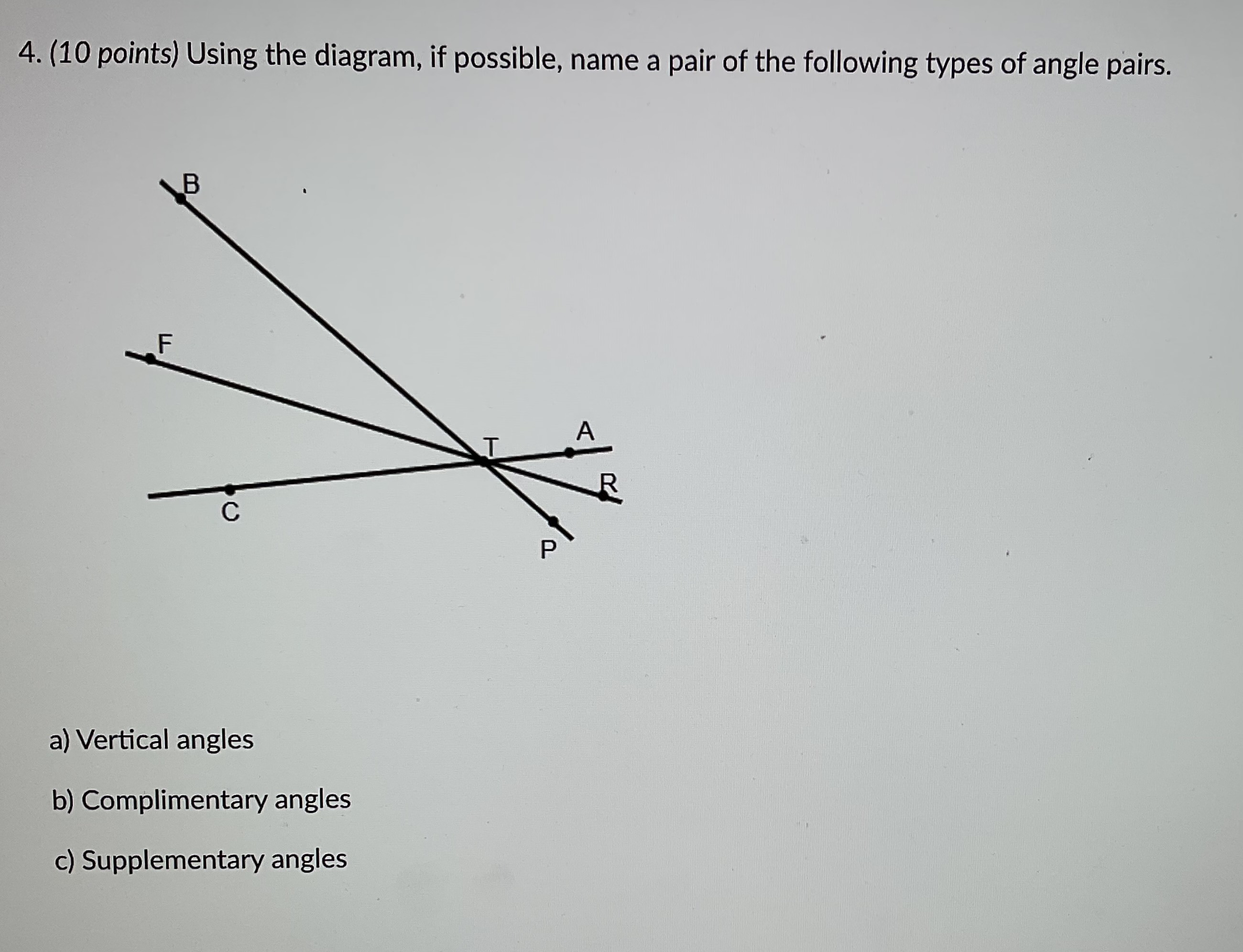 Solved 4. (10 points) Using the diagram, if possible, name a | Chegg.com