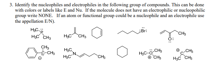 Solved 3. Identify The Nucleophiles And Electrophiles In The | Chegg.com