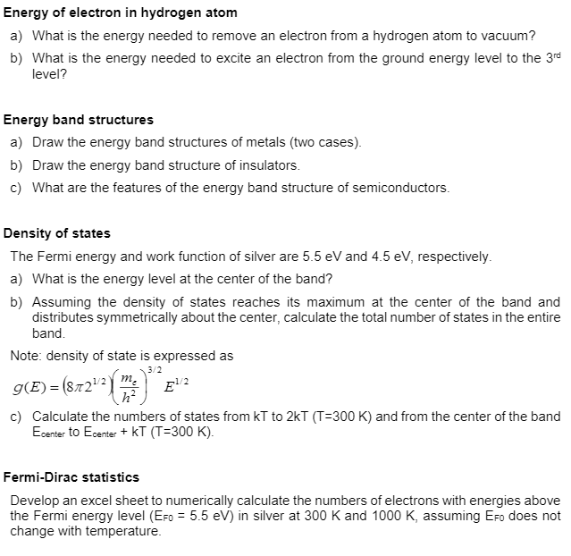 Solved Energy of electron in hydrogen atom a) What is the | Chegg.com