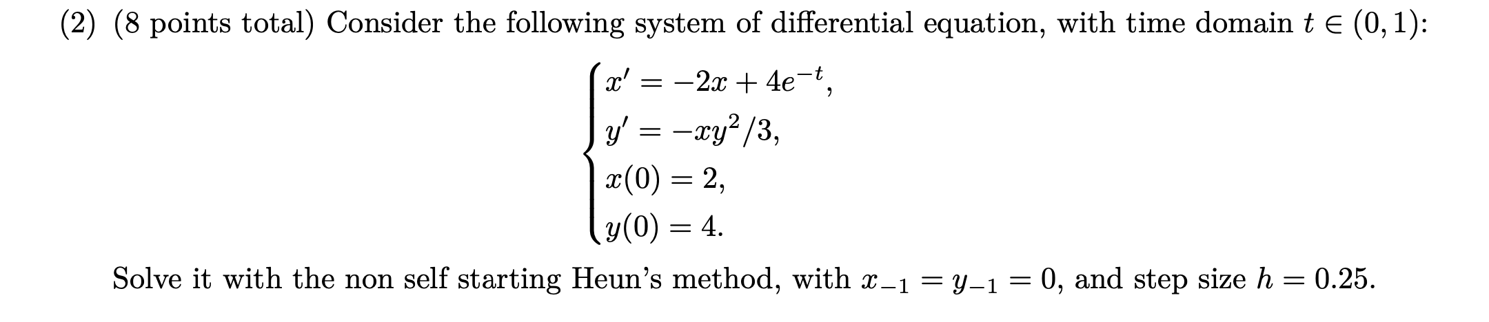Solved (2) (8 points total) Consider the following system of | Chegg.com