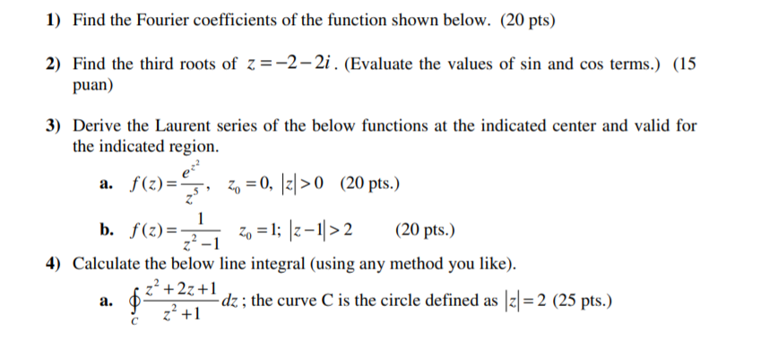 Solved 1) Find the Fourier coefficients of the function | Chegg.com