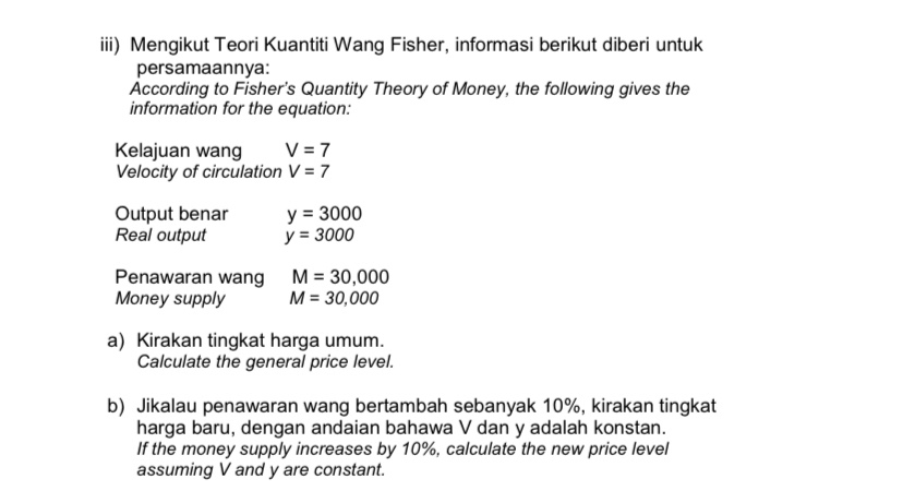 Solved ii) Mengikut Teori Kuantiti Wang Fisher, informasi | Chegg.com